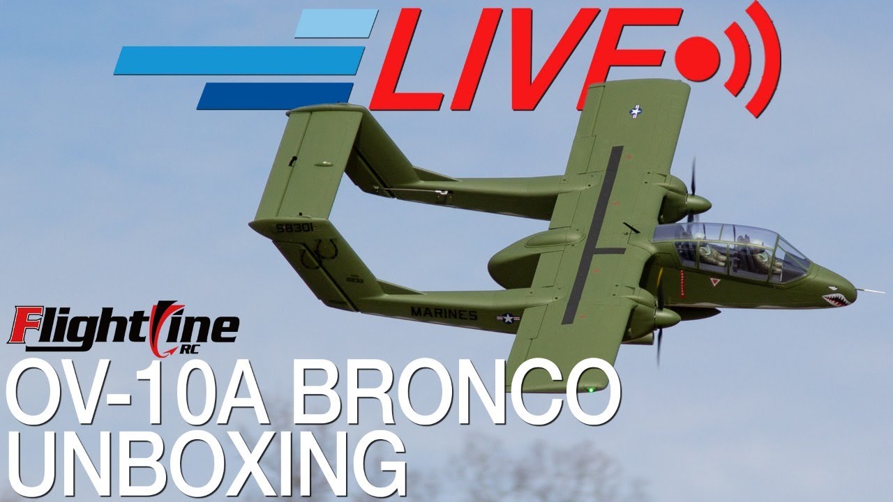 FlightLine OV-10A Bronco Unboxing - Motion RC Ep. #19 - YouTube