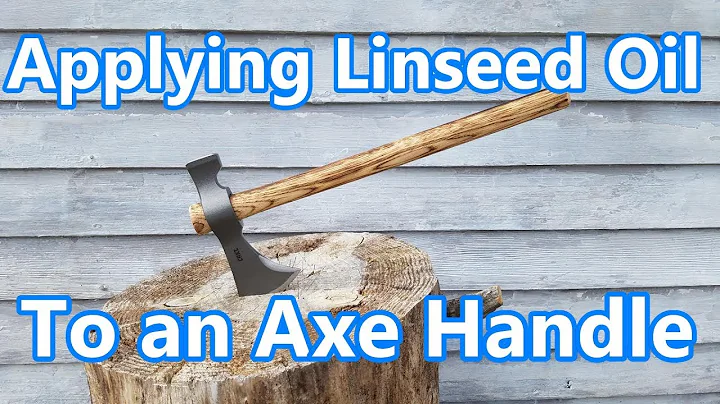 Linseed Oil on Axe Handle