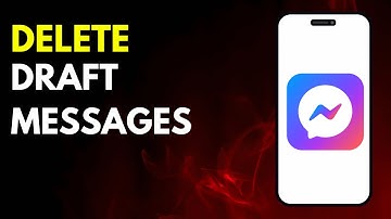 How to Delete Draft Messages on Facebook Messenger in 2024 - Full Guide