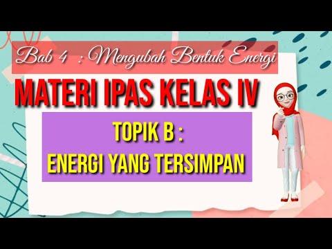 Video: Ada berapa jenis energi yang tersimpan?