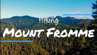 Hiking Mount Fromme in North Vancouver