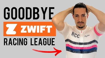 THE TRUTH ABOUT THE ZWIFT RACING LEAGUE (And Why I