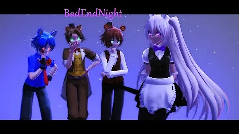 [MMD x FNAF x TNAR x FNAC x POPGOES]{*\/Bad~End~Night\/*}