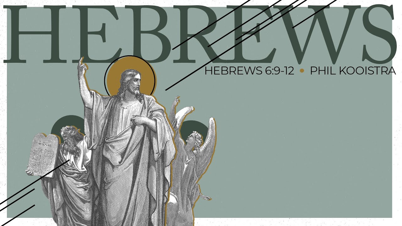 hope-until-the-end-hebrews-6-9-12-youtube