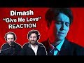 Singers Reaction/Review to "Dimash - Give Me Love (Ep.14)"