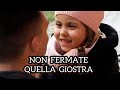 NON FERMATE QUELLA GIOSTRA