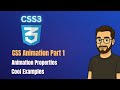 CSS Tutorial for Beginners (Part 10) | CSS Animations (Part 1) – Introduction, Properties &amp; Examples