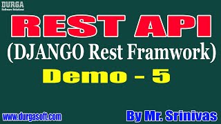 REST API tutorial || Demo - 5 || by Mr. Srinivas On 30-06-2020 @9AM screenshot 4