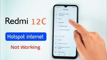 Redmi 12C: How to Solve Hotspot Issue | Redmi 12C Hotspot Show Nahi Ho Raha Hai