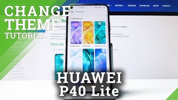 How to Set Up Theme in Huawei P40 Lite - Change Theme