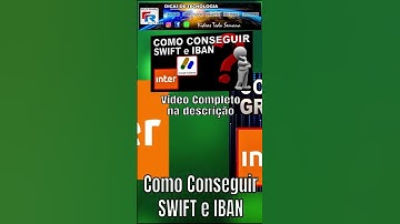 Código SWIFT e IBAN – Google AdSense com Banco Inter – Veja como Conseguir | 02