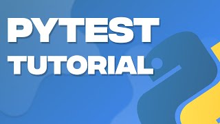 Pytest - Test your Python code