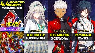 E0S1 ファイアフライ、E0S1 アーチャー、E2 モルテナックスブレード | アポカリプティックシャドウ4：スターワードモード | HSR 4.4 screenshot 2