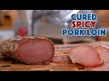 Dry Cured Spicy Pork Loin  - Glen And Friends Cooking - Home Cured Meats - Dry Cured Pork Loin