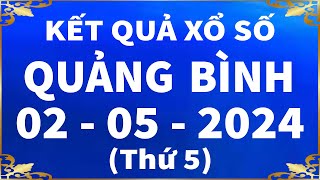 Xổ số Quảng Bình ngày 2 Tháng 5 - XSQB - XS Quang Binh | Xổ số kiến thiết Quảng Bình hôm nay