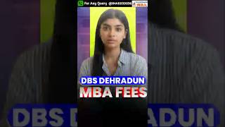 DBS Dehradun MBA Fees 2026 💰 Full Cost Breakdown + Hidden Charges!