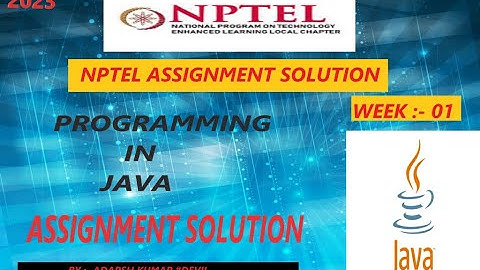 Programming In Java. NPTEL Assignment Solution week - 1