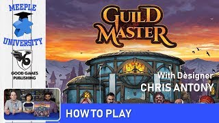 Guild Master Board Game – How to Play & Setup, with the designer Chris Antony (CONCISE rules!) screenshot 1