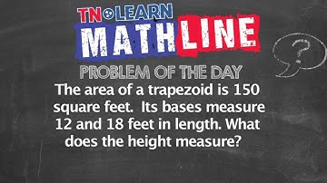 Finding the Height of a Trapezoid | Algebraic Applications with Areas |TNLearn |Mathline