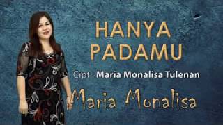 Lagu Rohani Terbaru 2017 - Maria Monalisa Tulenan - HANYA PADA MU