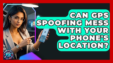 Can GPS Spoofing Mess With Your Phone