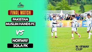 Match 8 | Final | Team Pakistan (MHFC) vs Sola FK | Full Match | Norway Cup 2023 Under 17 | Maidaan