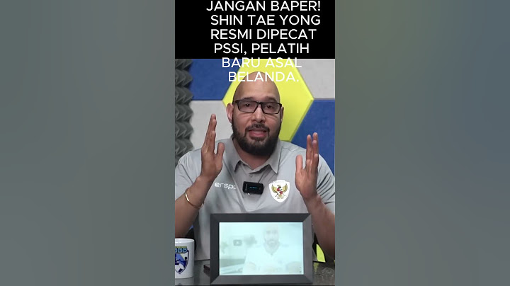JANGAN BAPER! SHIN TAE YONG RESMI DIPECAT PSSI, PELATIH BARU ASAL BELANDA!