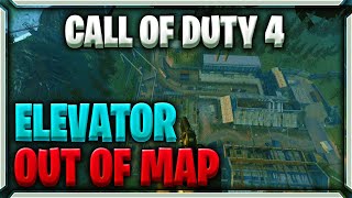 GLITCH | CALL OF DUTY 4 | : ELEVATOR OUT OF MAP PIPELINE ! Wealth