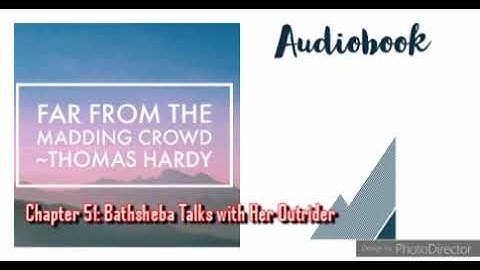 Far from the Madding Crowd by Thomas Hardy (Chapter 51: Bathsheba Talks with Her Outrider)