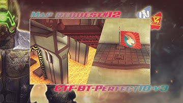 UT99 BT - Map Request #13 / CTF-BT-Perfect10-v3