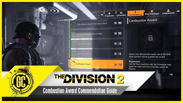 Combustion Award Guide | The Division 2 Commendations