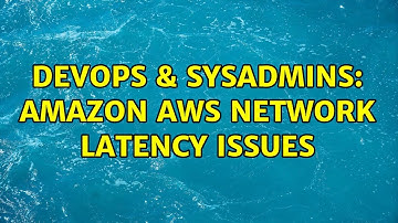 DevOps & SysAdmins: amazon aws network latency issues