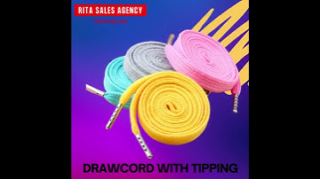Drawcord With Plastic Advanced Tipping