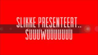 Slikke Producties