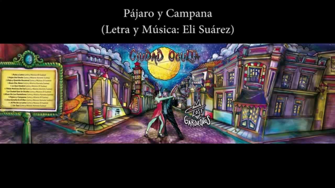Los Gardelitos - Pájaro y campana Acordes - Chordify