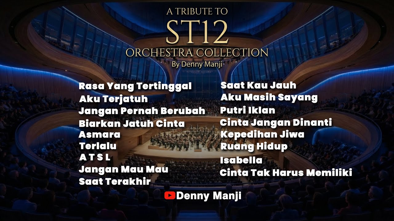Best of ST12 - Cinematic Orchestra Collection (Full Album Cover by Denny Manji) 🎻