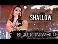 Black IN White - SHALLOW | Lady Gaga, Bradley Cooper (Live at Octoberfest Goa)