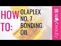 How to olaplex no 7 bonding oil  sally beauty