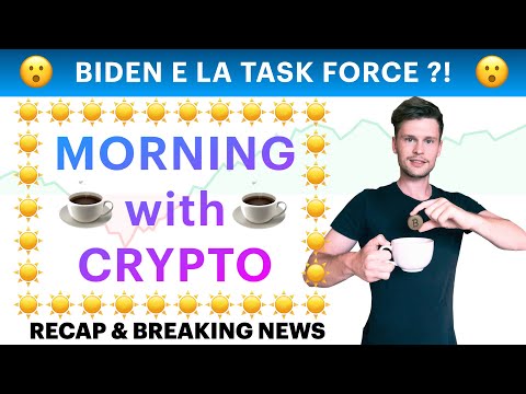 ☕️👀 BIDEN E LA TASK FORCE?! 👀☕️ MORNING with CRYPTO: BITCOIN / ALTCOINS // Recap [04/10/2021]