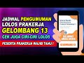 Pengumuman Prakerja 13