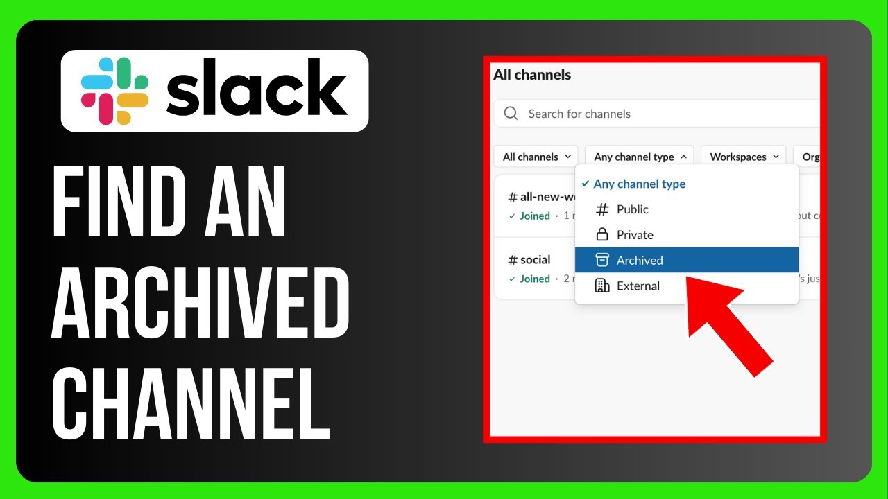 How to Find an Archived Channel in Slack