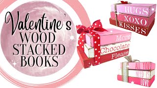 Valentines Day Craft - How to DIY Stacked Wooden Books Holiday Decor