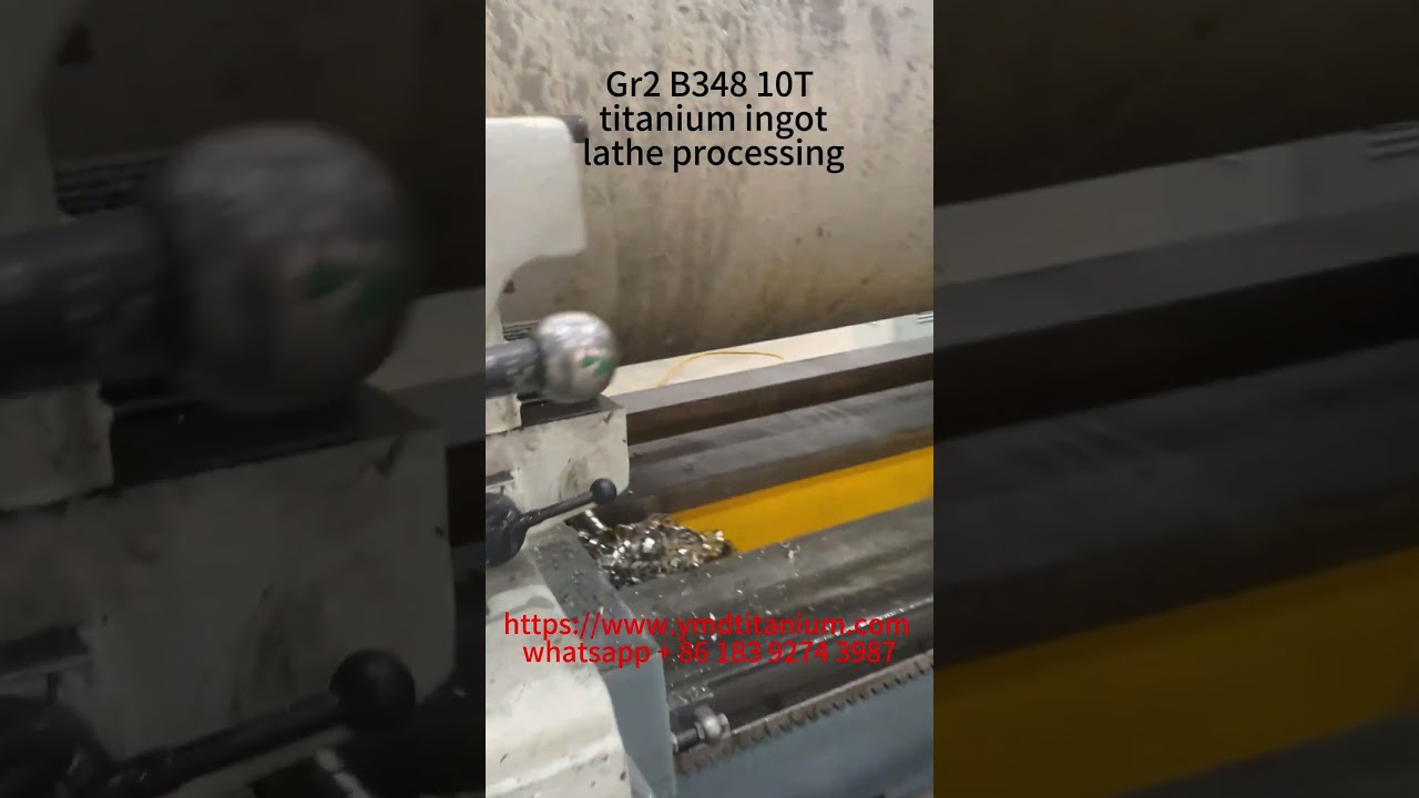 titanium ingot Gr2 B348 10T lathe processing