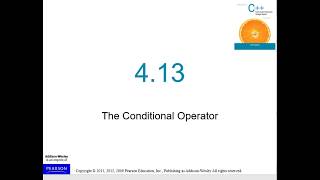 Section 4.13 The Conditional Operator