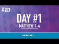 My First 52 Days in Christ: Day #1 (Matthew 1-4) – Curtis Hartshorn | BibleTalk.tv