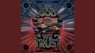 Download Lagu In God We Trust MP3