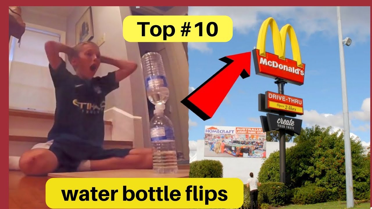 Top 10 water bottle flips YouTube