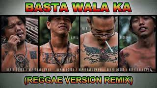 NoPetsAllowed - Basta Wala Ka (Reggae Version)