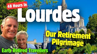 Lourdes, Retirement Pilgrimage, Bucket List #lourdes #pilgrimage #earlyretirement