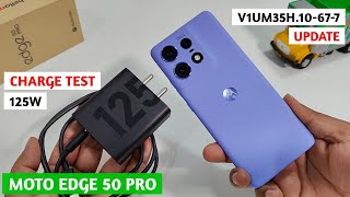 Moto Edge 50 Pro Charging Test After New Software Update | Charge Test Motorola Edge 50 Pro